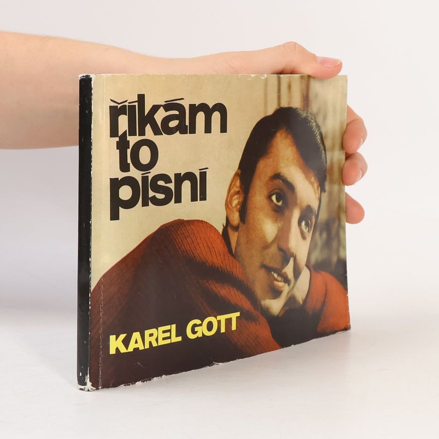 Karel Gott Říkám to písní