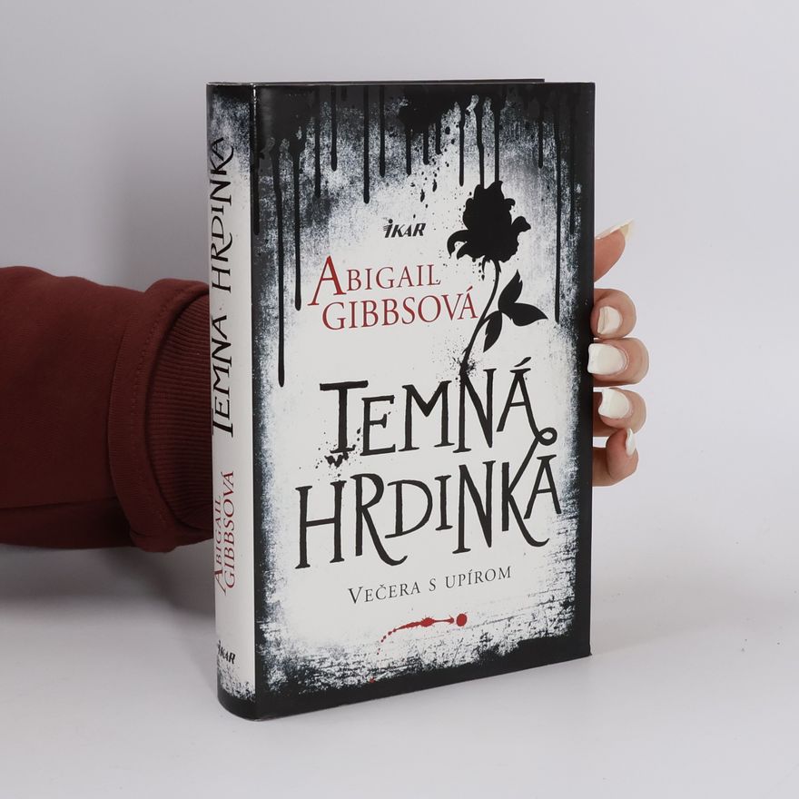 Abigail Gibbs Večera s upírom
