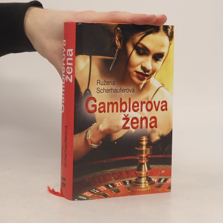 Ružena Scherhauferová Gamblerova žena