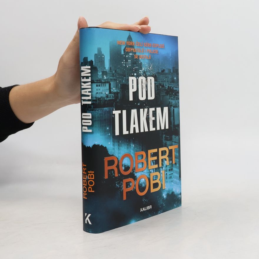Robert Pobi Pod tlakem
