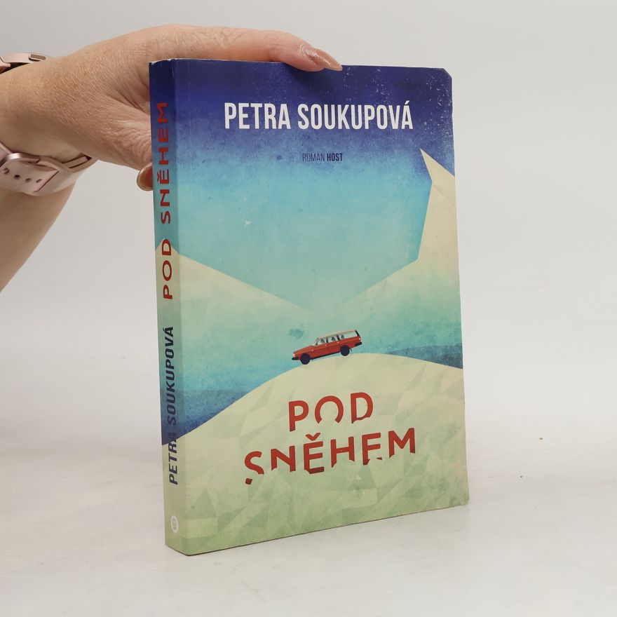 Petra Soukupová Pod sněhem