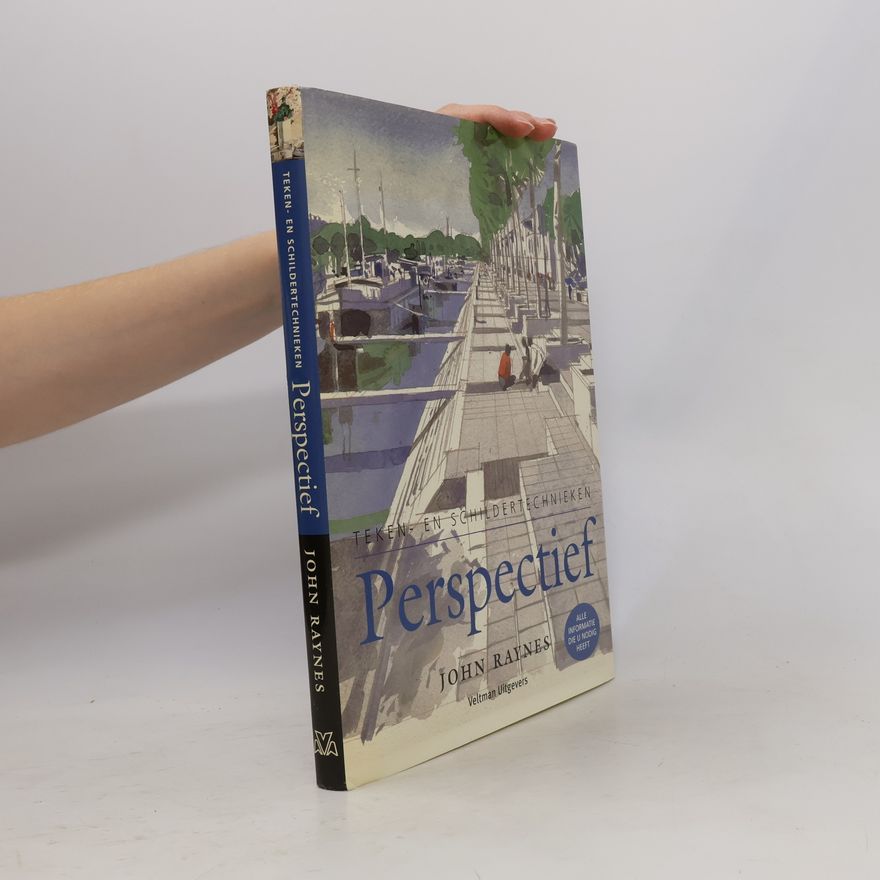 John Raynes Teken- en schildertechnieken Perspectief