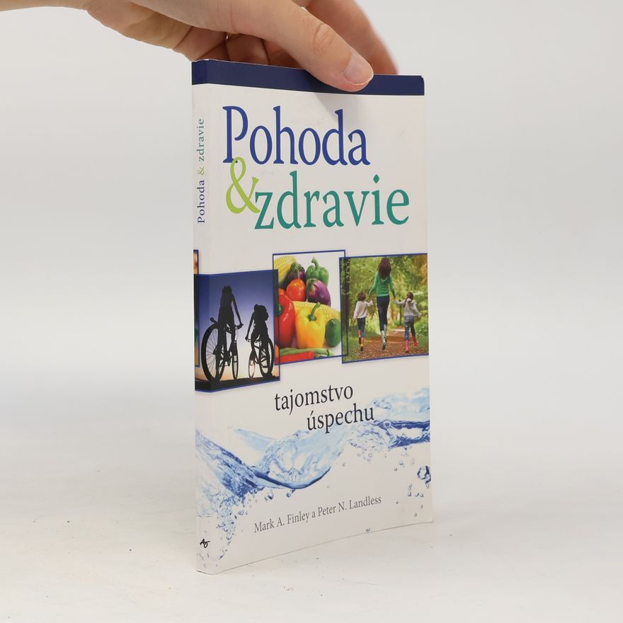 Mark A. Finley Pohoda & zdravie