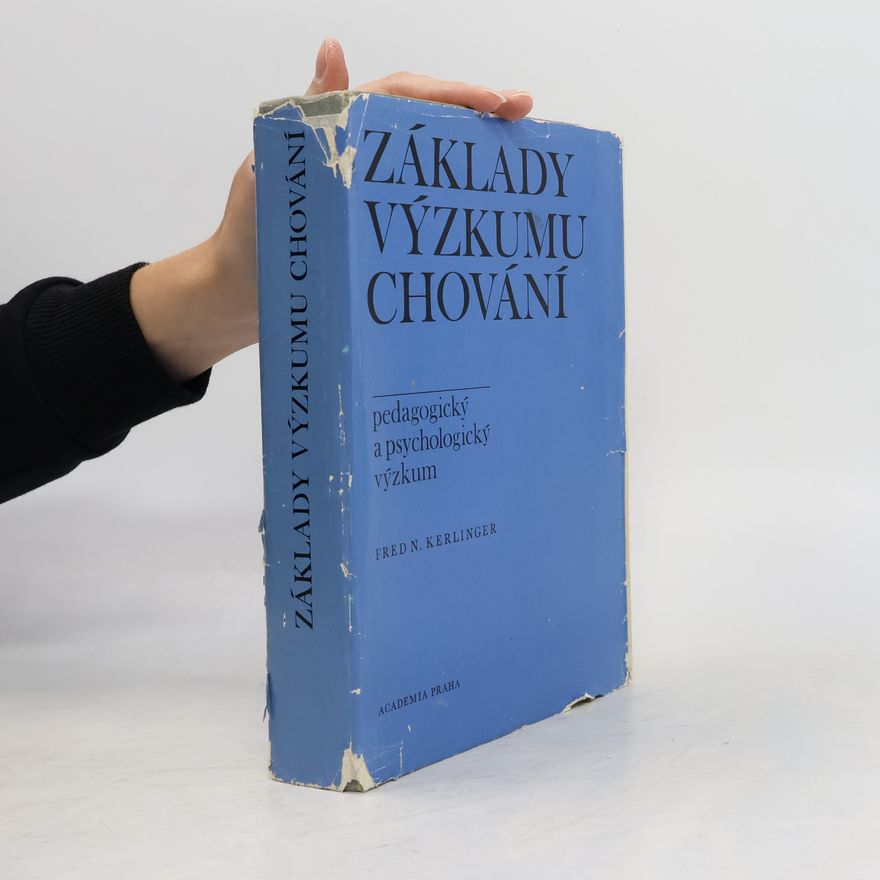Fred N. Kerlinger Základy výzkumu chování