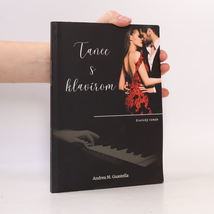 Andrea M. Guastella Tanec s klavírom