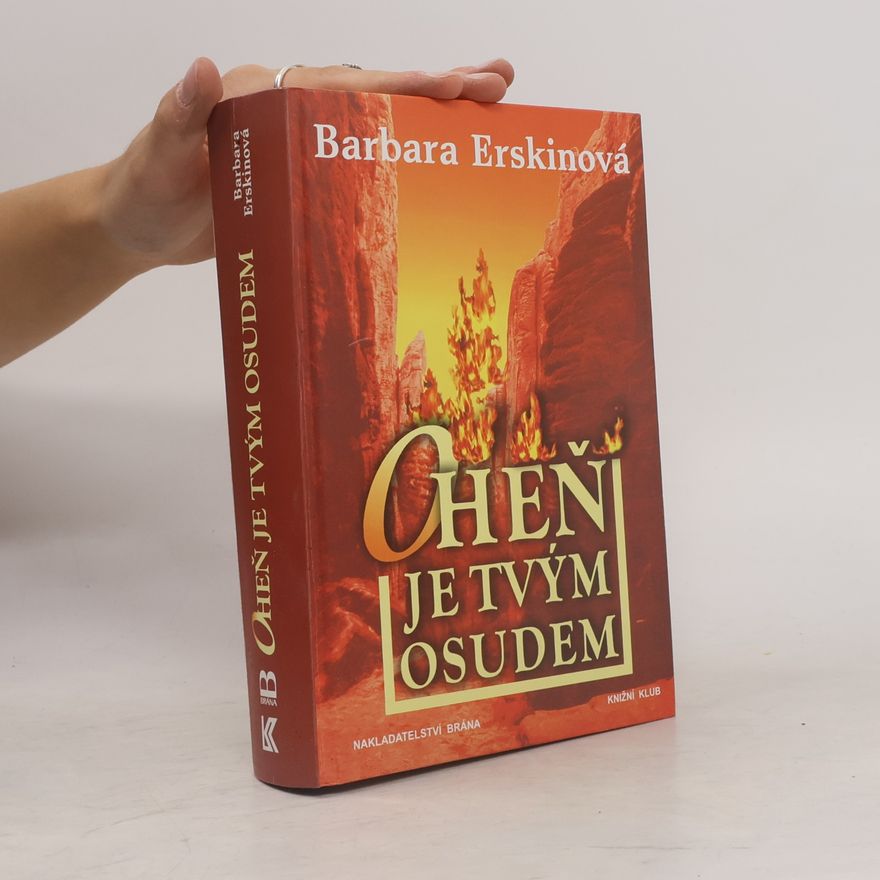Barbara Erskine Oheň je tvým osudem