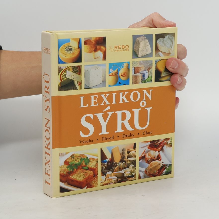 Anne Iburg Lexikon sýrů. Výroba, původ, druhy, chuť