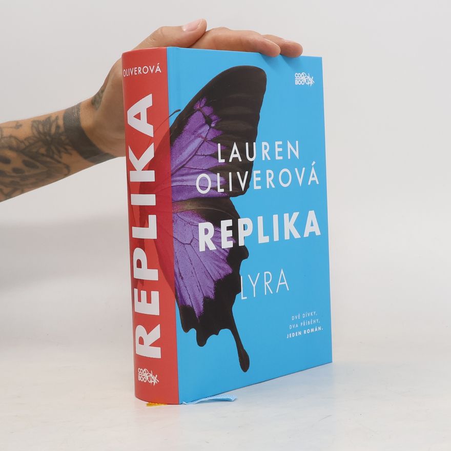 Lauren Oliver Replika. Lyra, Gemma