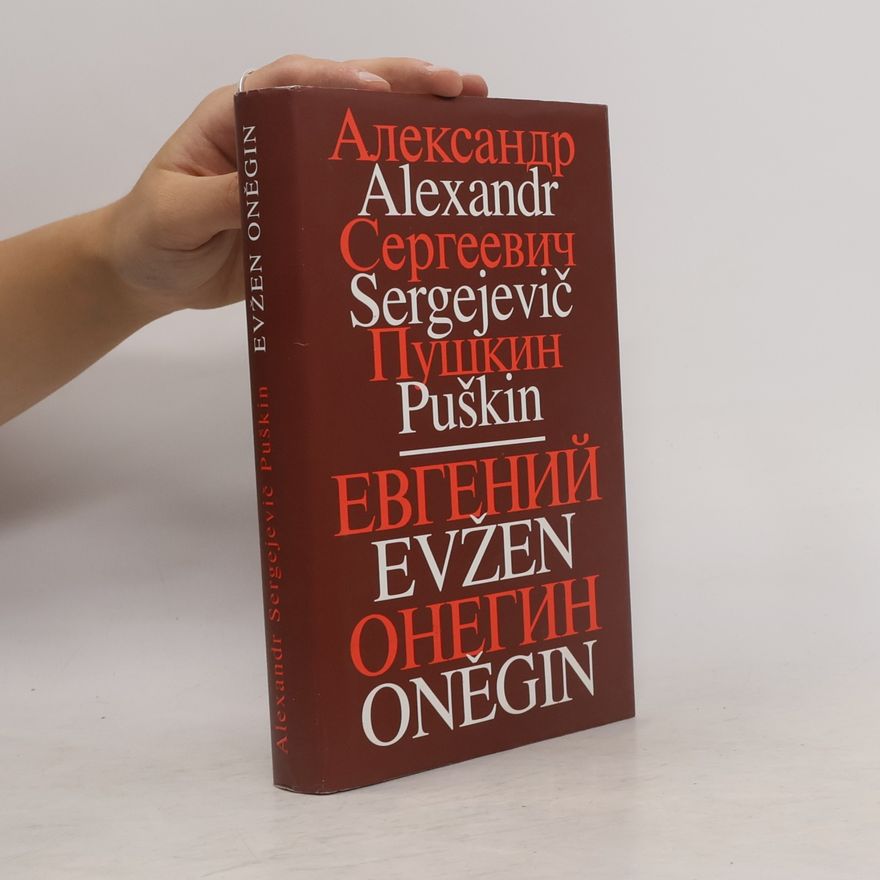 Alexander Pushkin Evžen Oněgin. Евгений Онегин