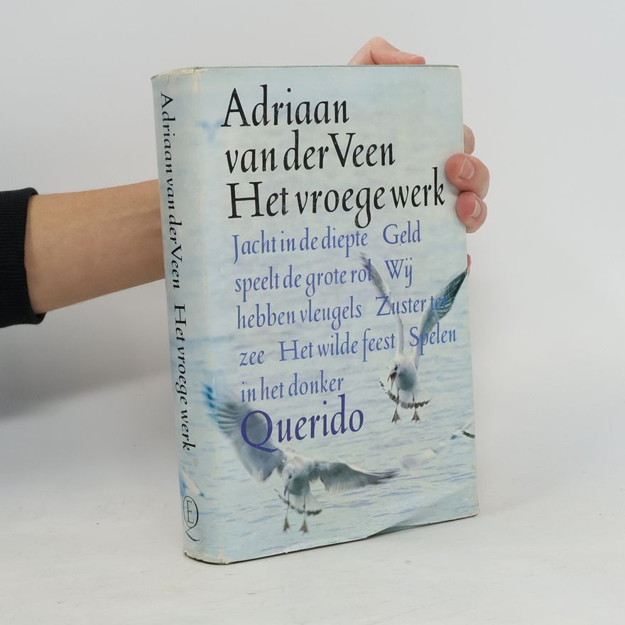 Adriaan van der Veen Het vroege werk