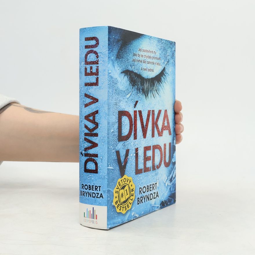 Robert Bryndza Dívka v ledu