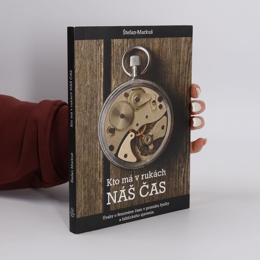 Štefan Markuš Kto má v rukách náš čas