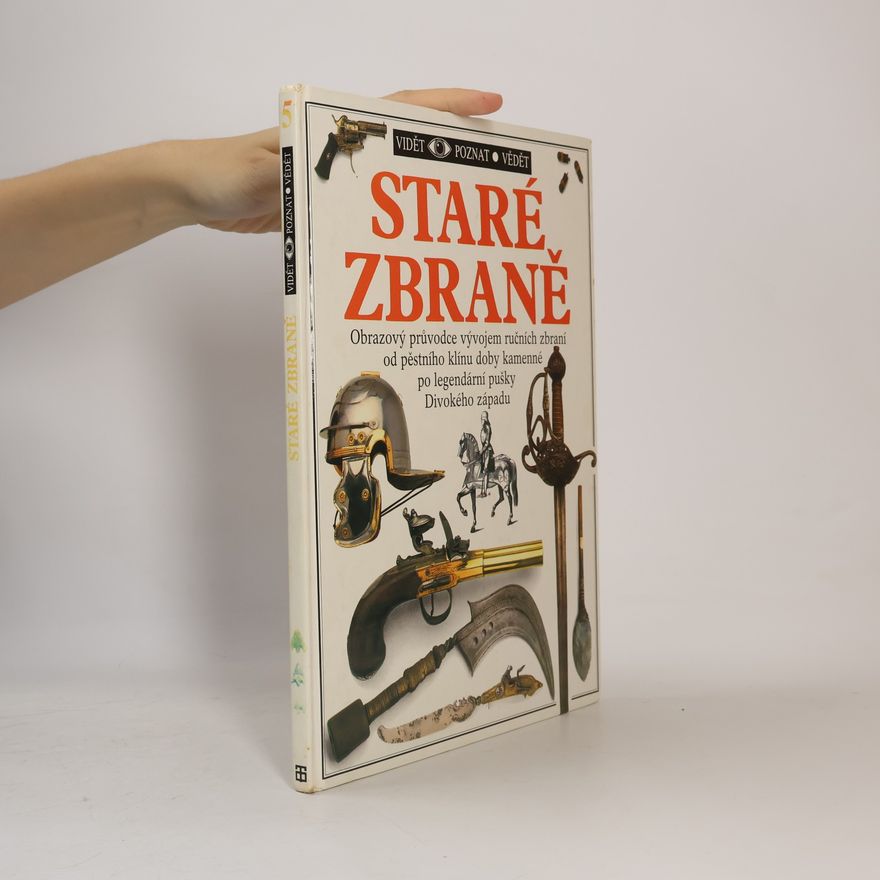 Michele Byam Staré zbraně