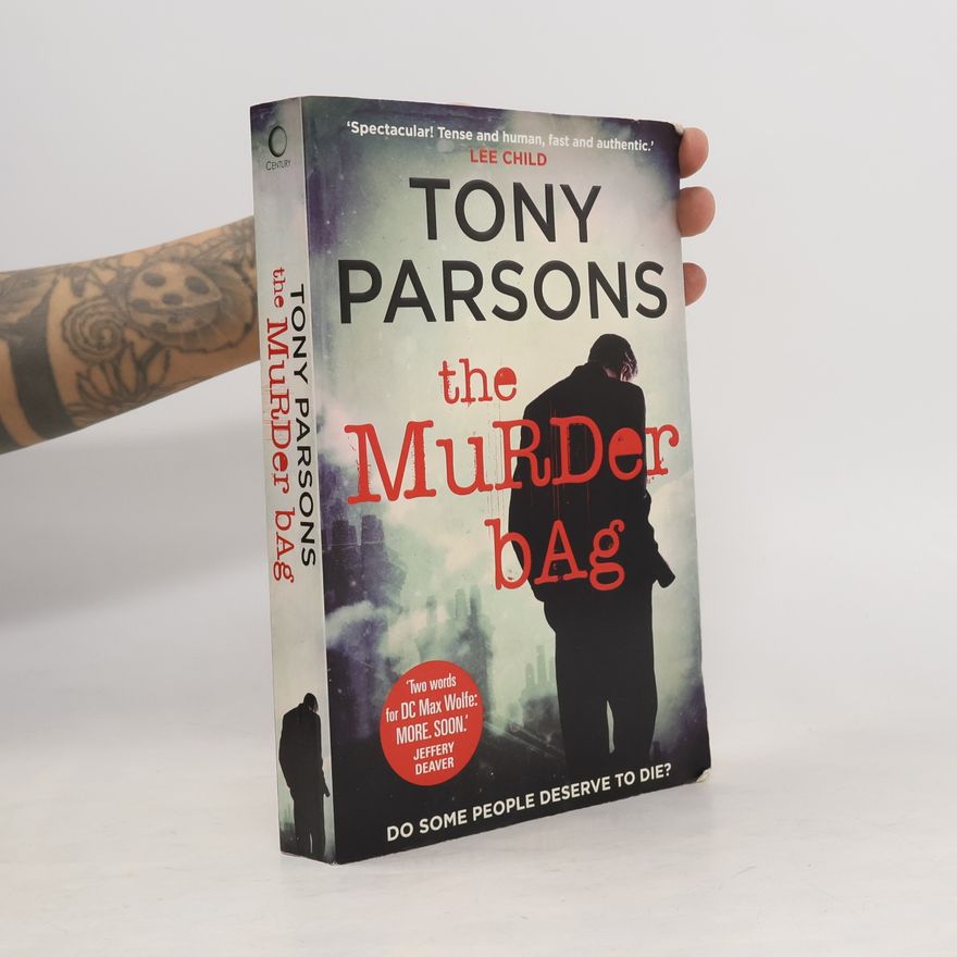 Tony Parsons The Murder Bag