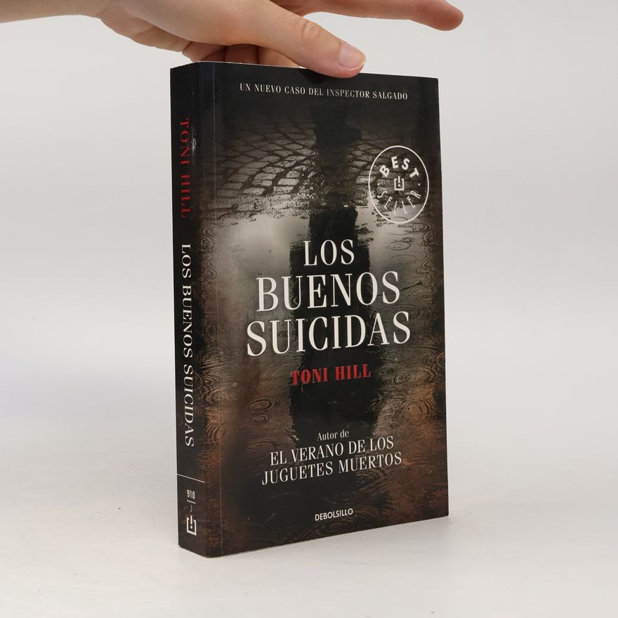 Toni Hill Los buenos suicidas