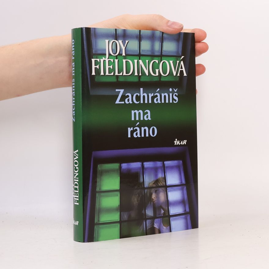Joy Fielding Zachrániš ma ráno