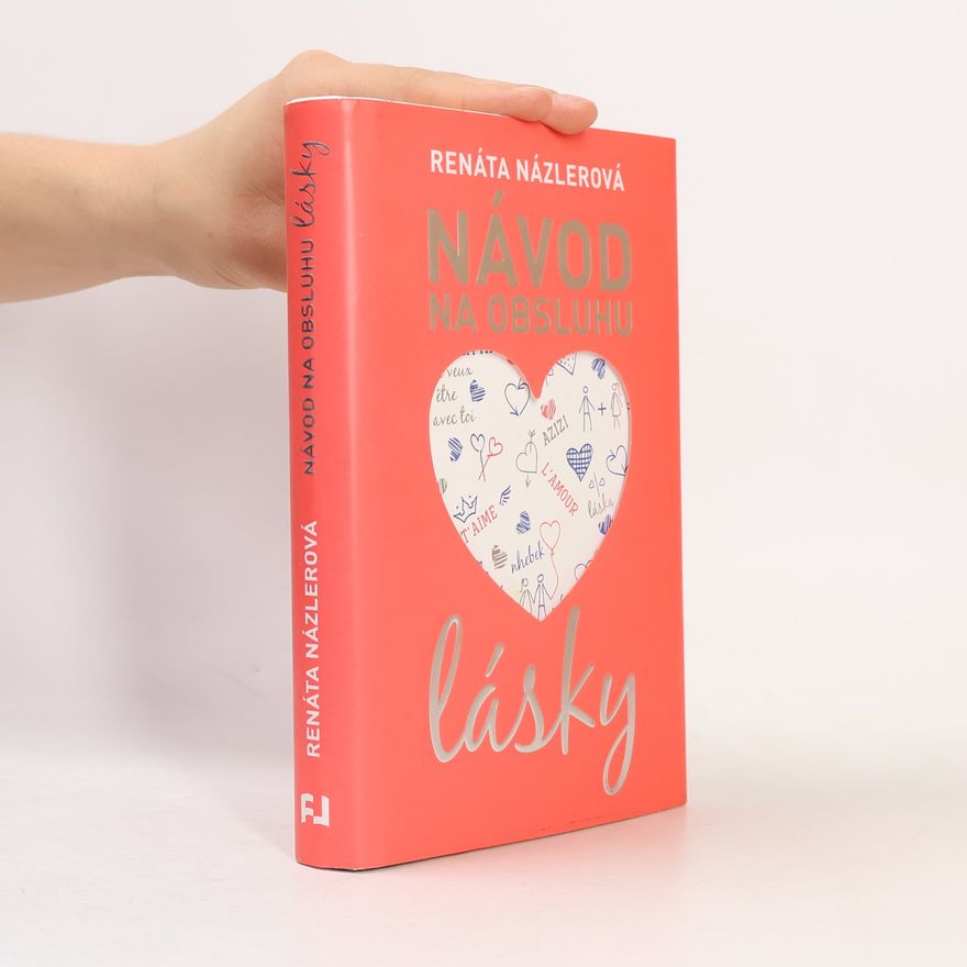Renáta Názlerová Návod na obsluhu lásky