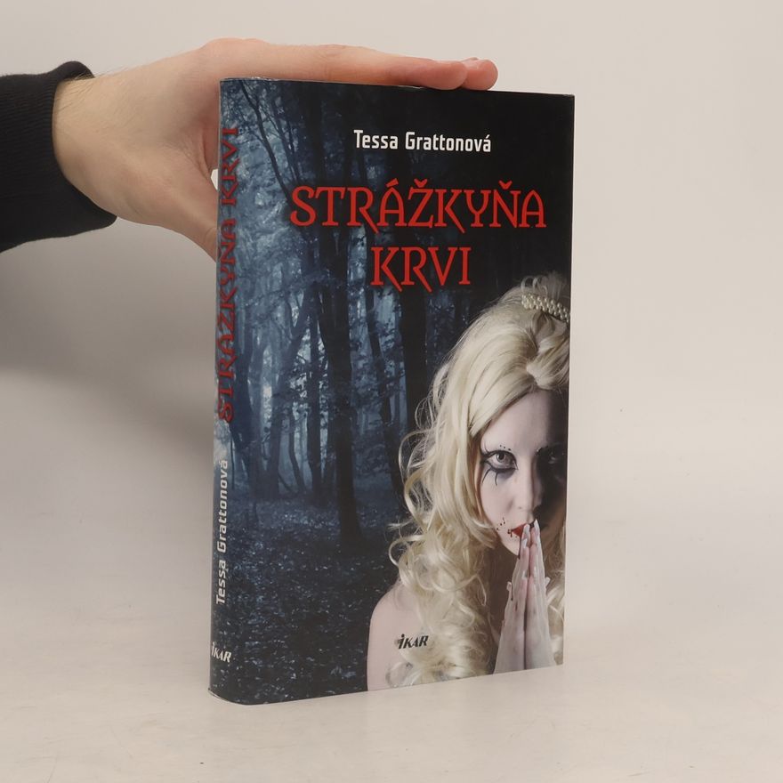Tessa Gratton Strážkyňa krvi