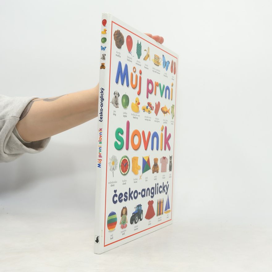 Angela Wilkes Můj první slovník. Česko-anglický