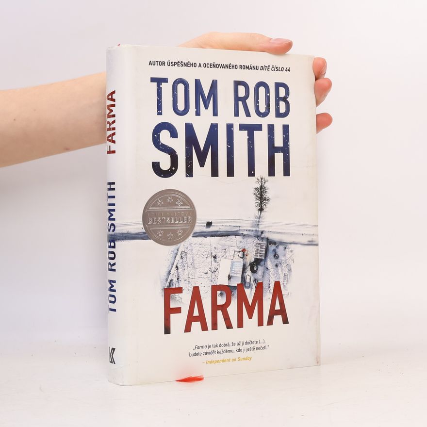 Tom Rob Smith Farma