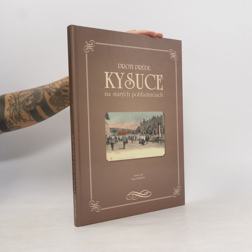 Karol Masnica Kysuce na starých pohľadniciach