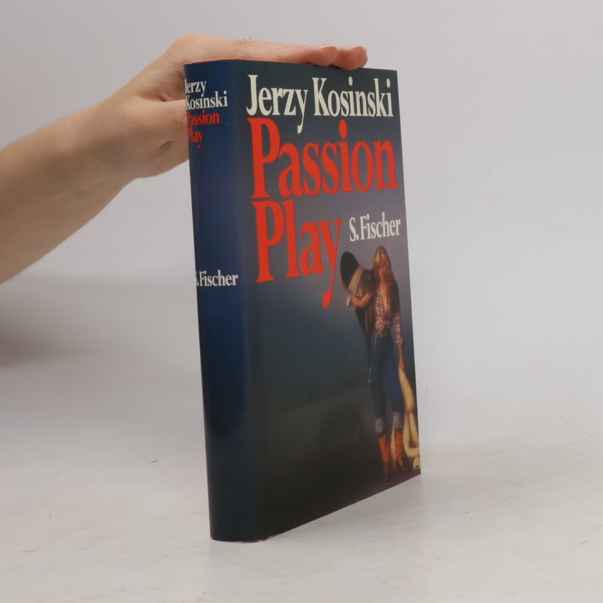 Jerzy Kosinski Passion Play