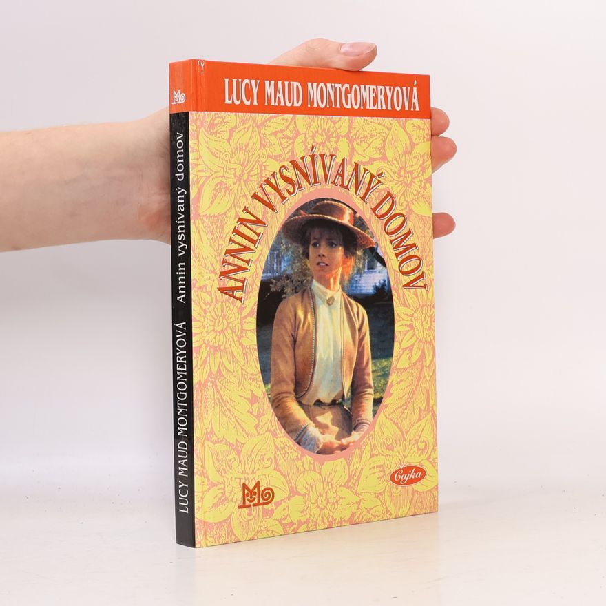 Lucy Maud Montgomeryová Annin vysnívaný domov