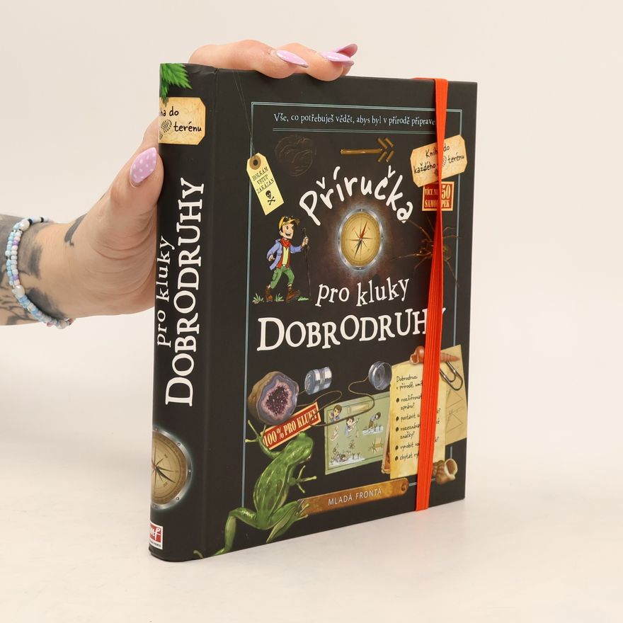 Collectif d'auteurs Příručka pro kluky dobrodruhy