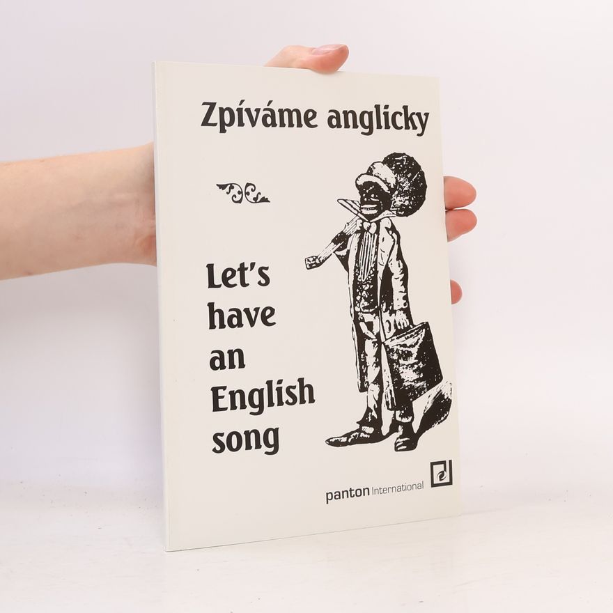 Divers Auteurs Zpíváme anglicky: Usporadál Jan Machac. Gesang. Liederbuch.