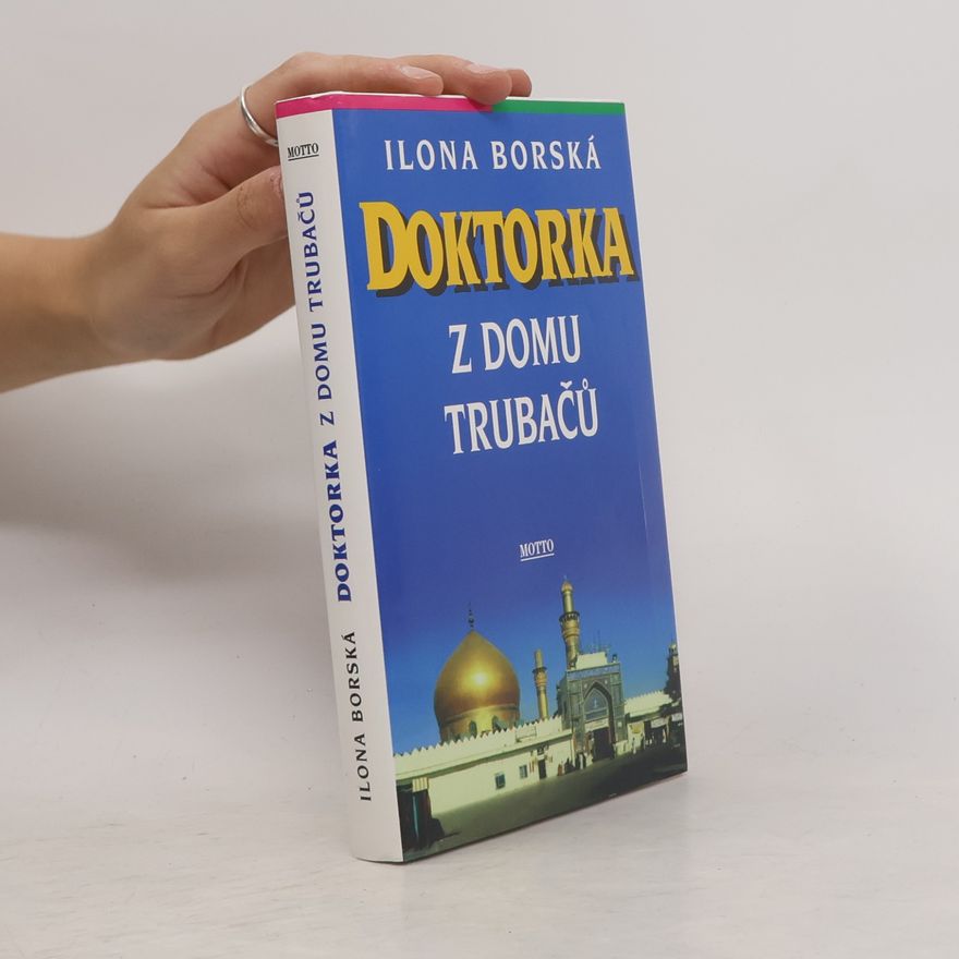 Ilona Borská Doktorka z domu Trubačů