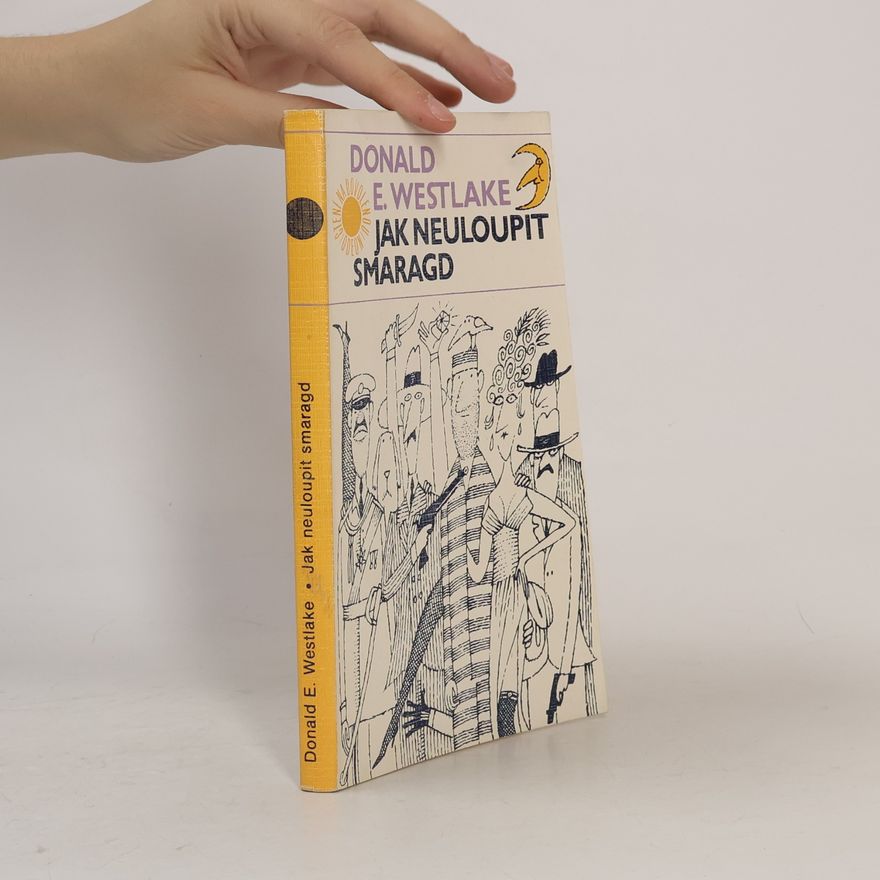 Donald E. Westlake Jak neuloupit smaragd