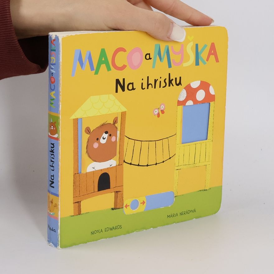 Nicola Edwards Maco a myška: Na ihrisku
