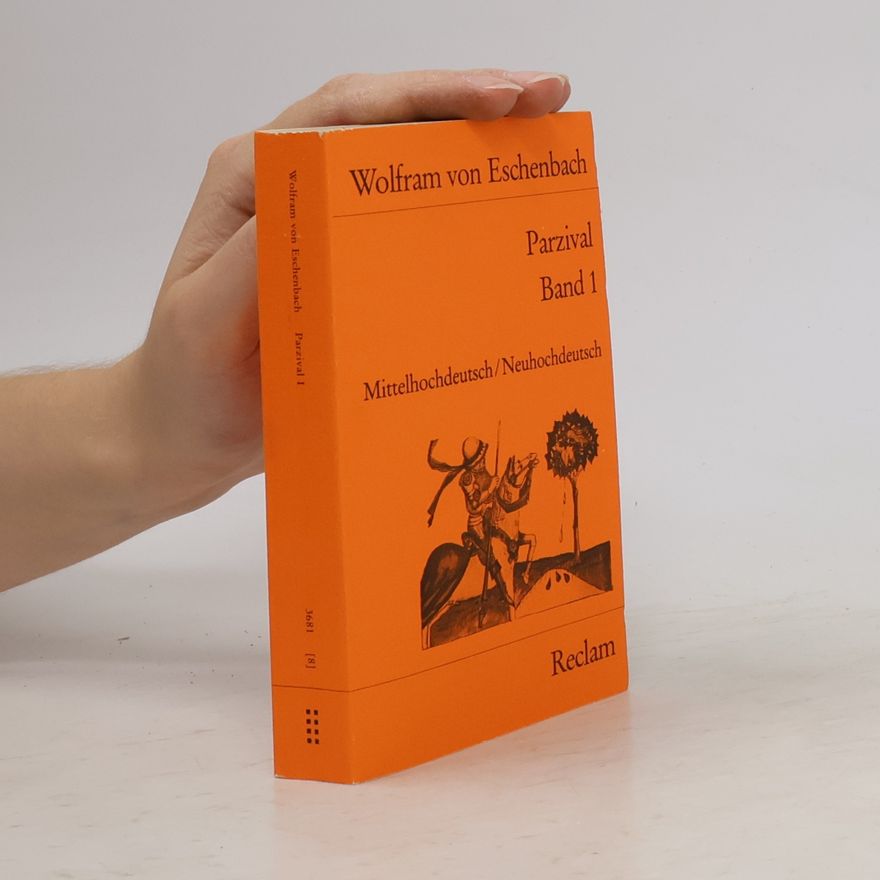 Wolfram von Eschenbach Parzival 1