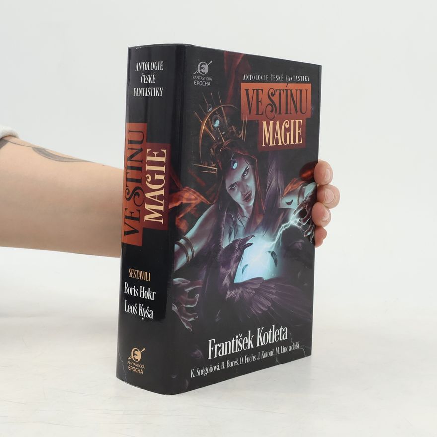 Michal Tesáček Ve stínu magie: Antologie české fantastiky