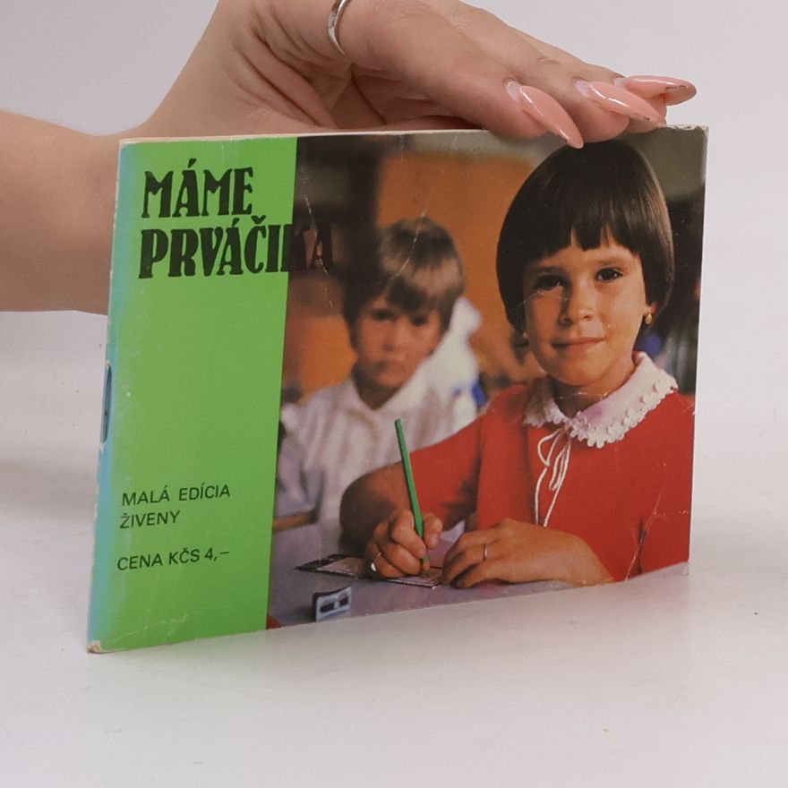 Various authors Máme prváčika