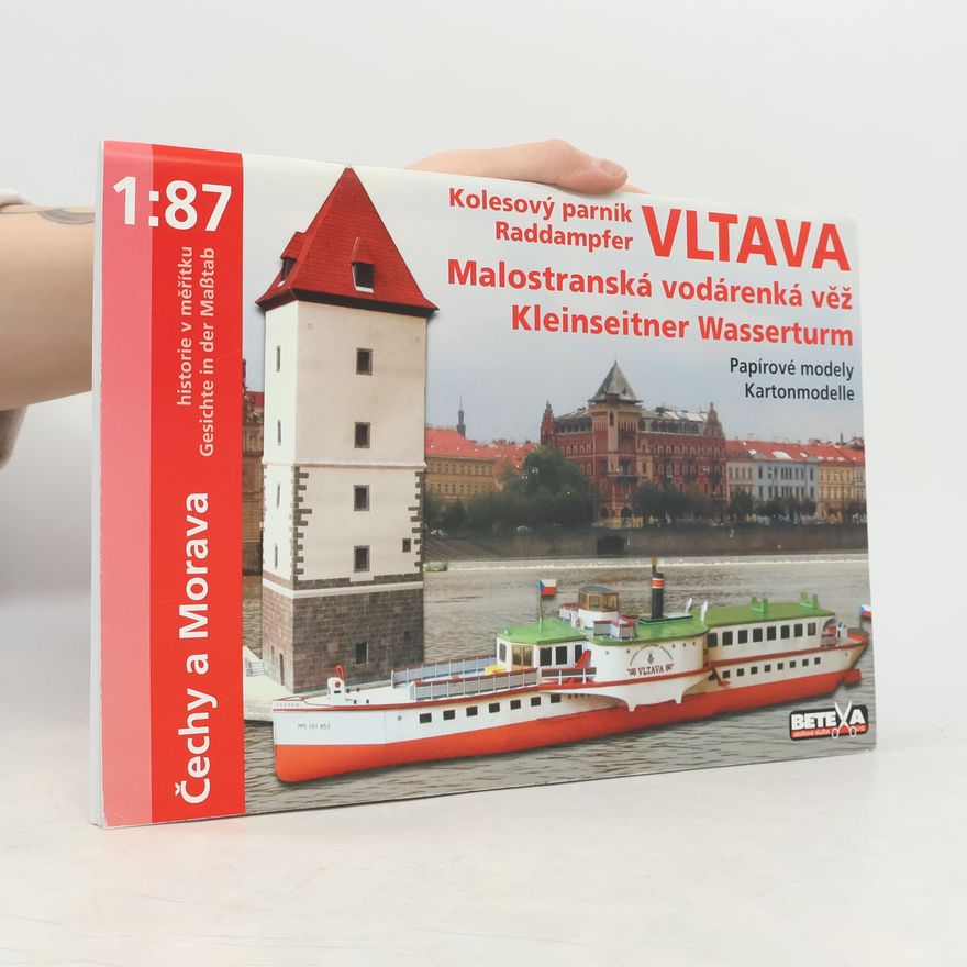 Bestr Navrátil Malostranská vodárenská věž, Kolesový parník Vltava - papírové modely