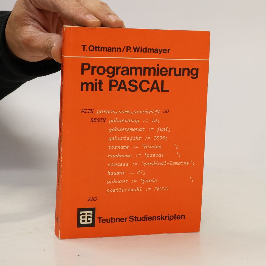 Thomas Ottmann Programmierung mit PASCAL