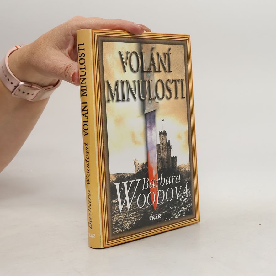 Barbara Wood Volání minulosti
