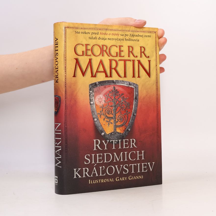 George R. R. Martin Rytier siedmich kráľovstiev