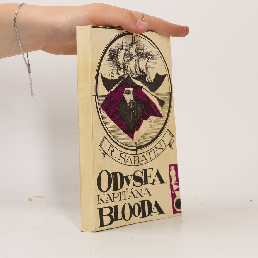 R. Sabatini Odysea kapitána Blooda