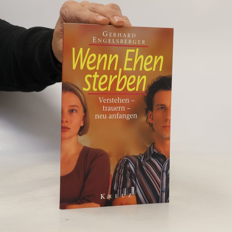 Gerhard Engelsberger Wenn Ehen sterben