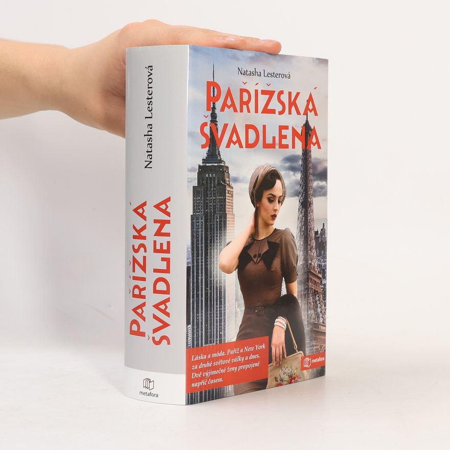 Natasha Lester Pařížská švadlena