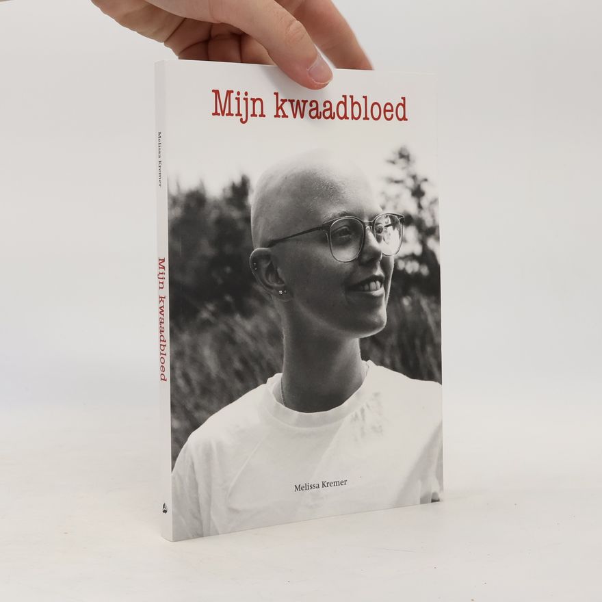 Melissa Kremer Mijn kwaadbloed