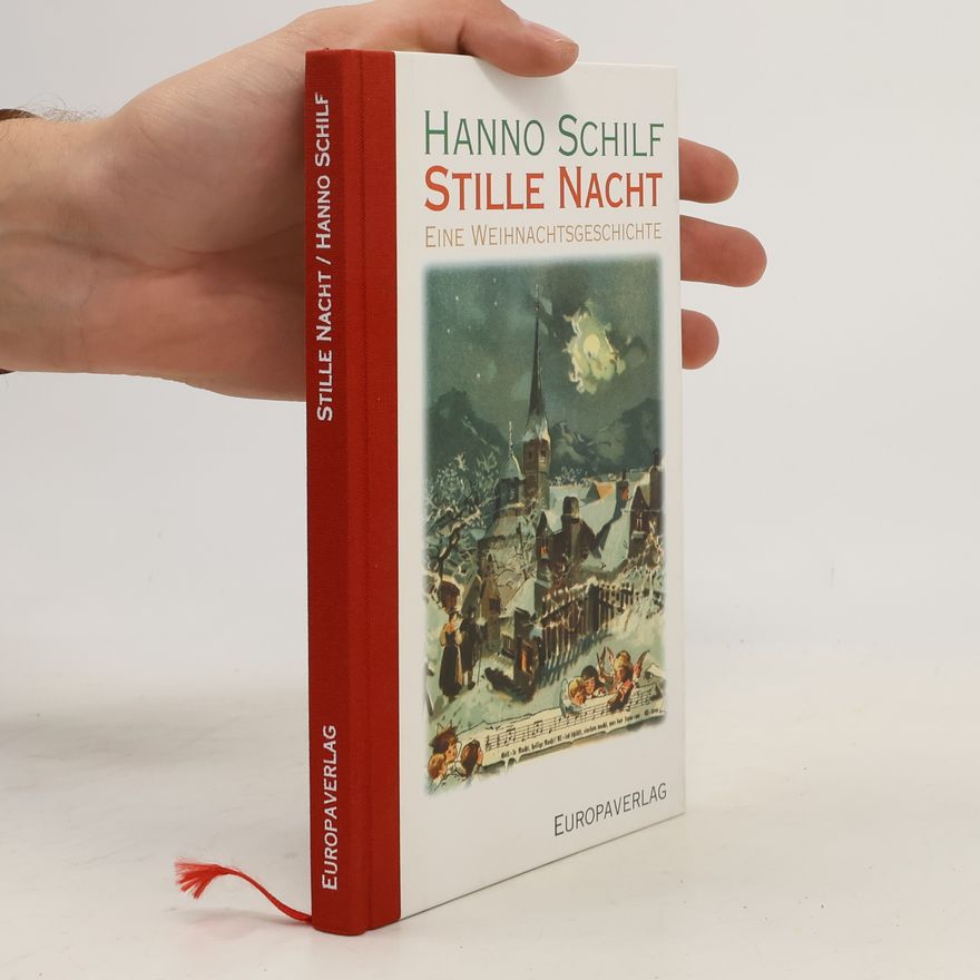 Hanno Schilf Stille Nacht