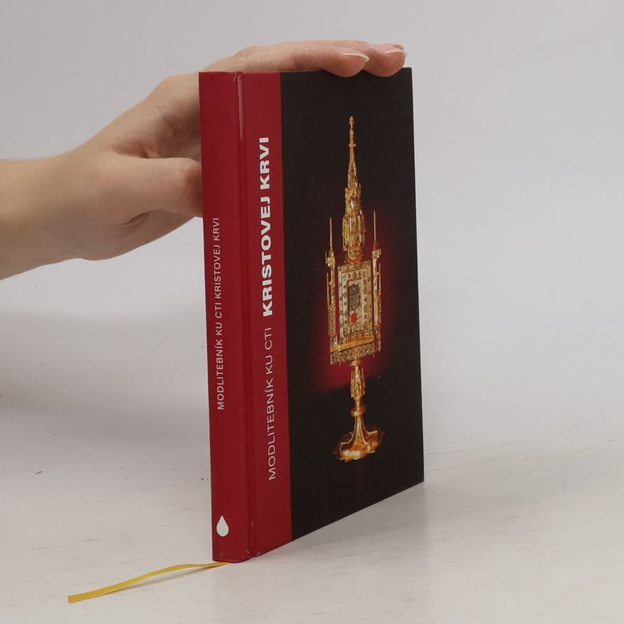 Various authors Modlitebník ku cti Kristovej krvi