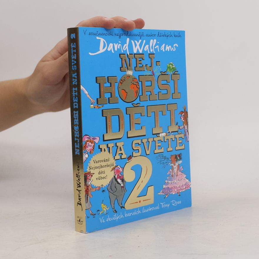 David Walliams Nejhorší děti na světě 2