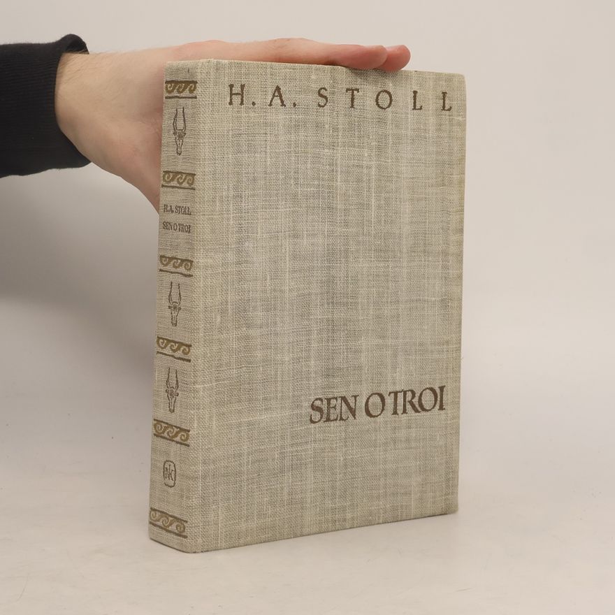 H. A Stoll Sen o Troi