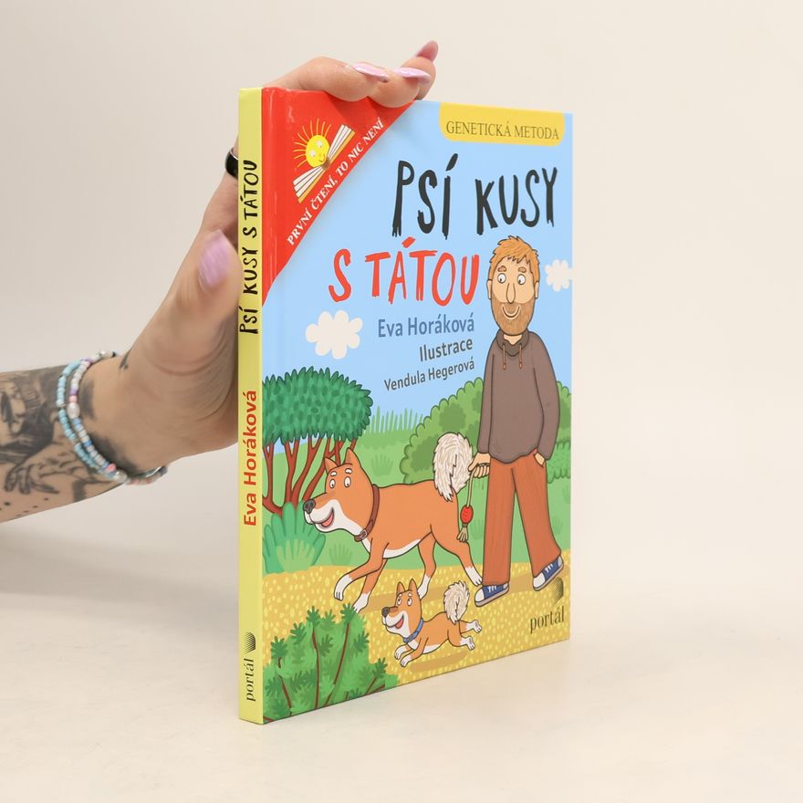 Eva Horáková Psí kusy s tátou
