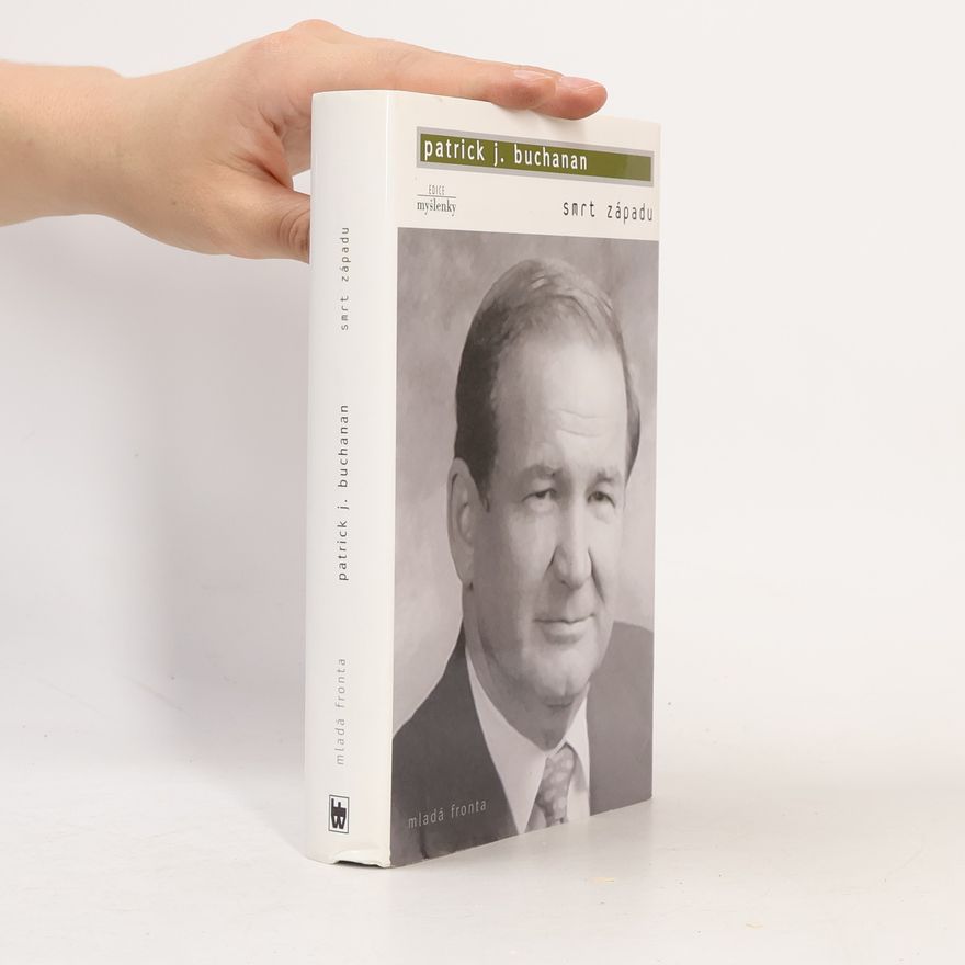 Pat Buchanan Smrt Západu