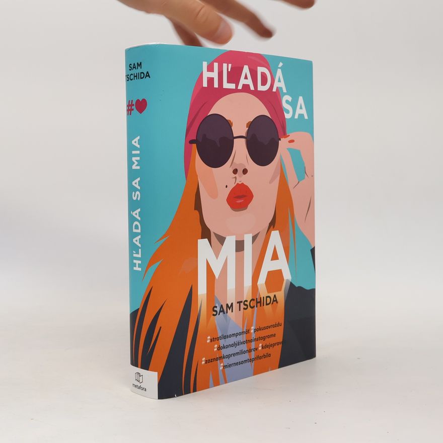 Sam Tschida Hľadá sa Mia